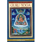 Guru Yoga of Lama Tsong Khapa 